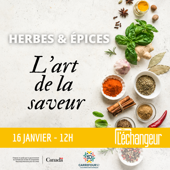 Herbes et épices : l'art de la saveur!